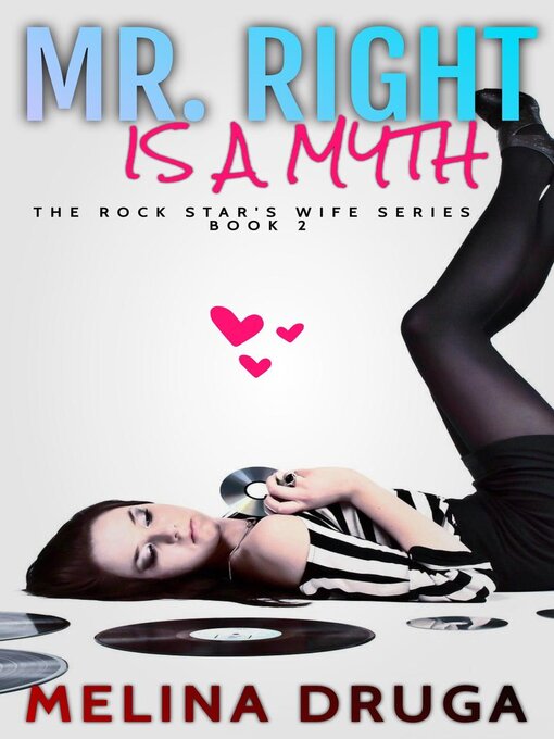 Title details for Mr. Right is a Myth by Melina Druga - Available